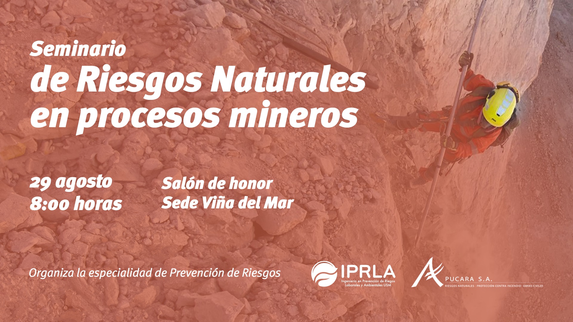 Seminario de Riesgos Naturales en Procesos Mineros