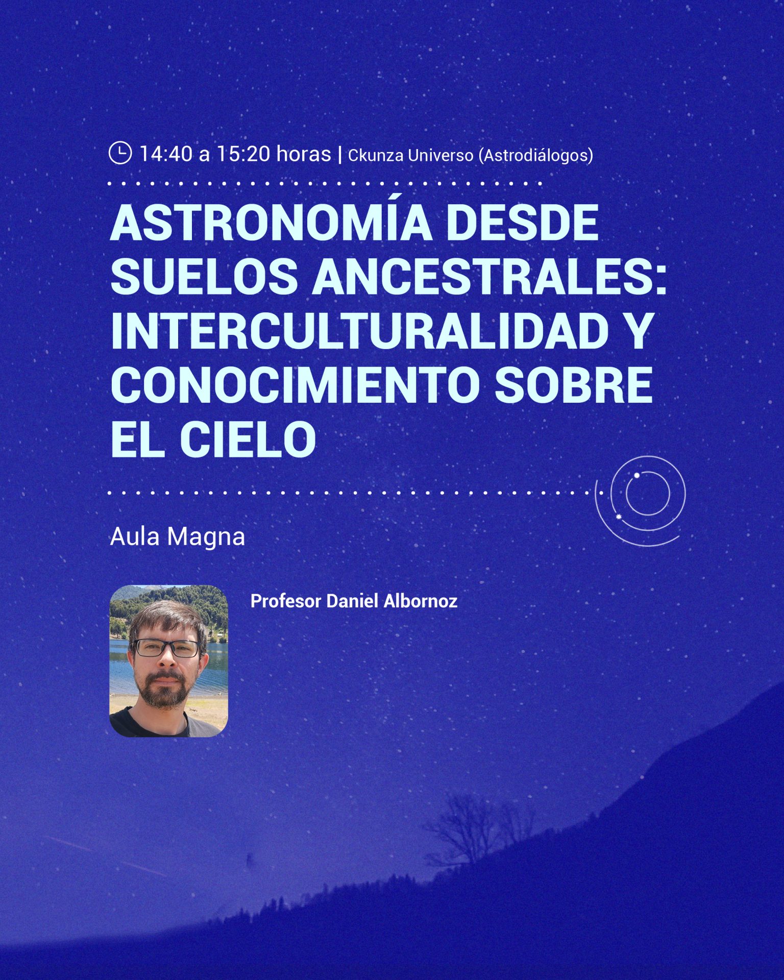 Astronomía desde suelos ancestrales: interculturalidad y conocimiento sobre el cielo