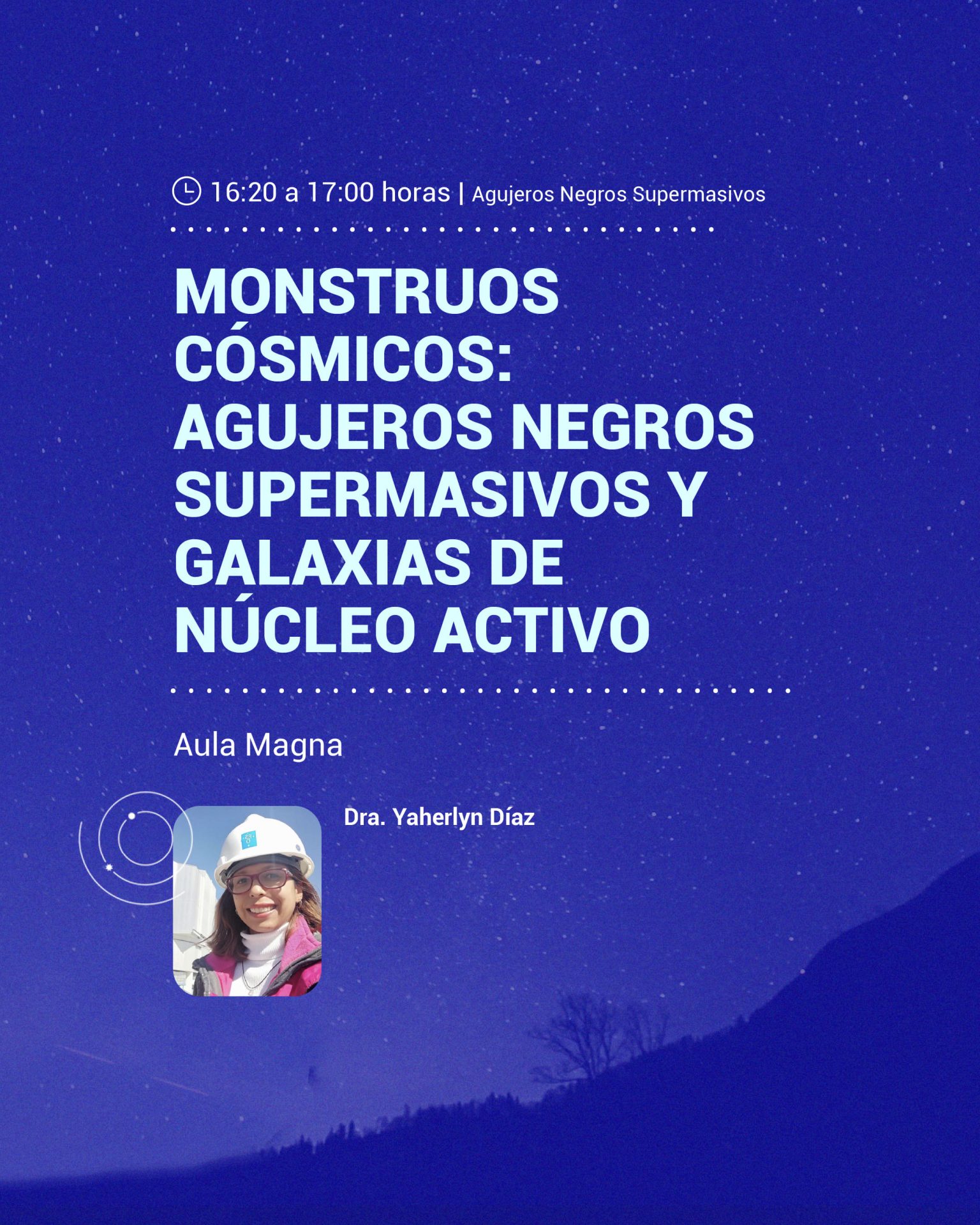 Monstruos cósmicos: agujeros negros supermasivos y galaxias de núcleo activo