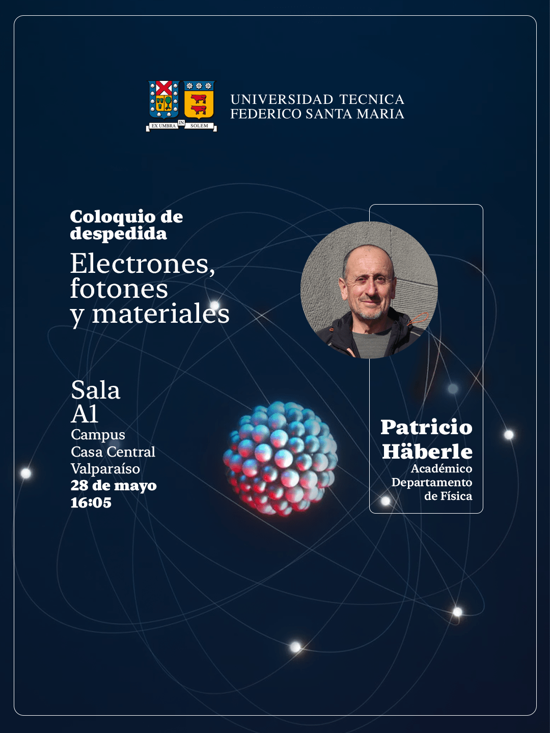 Coloquio de despedida “Electrones, fotones y materiales”